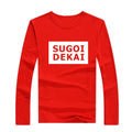 Uzaki-Chan Wants to Hang Out! SUGOI DEKAI Cosplay T-Shirt and Long Sleeve